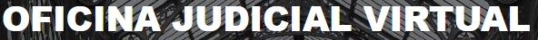 Oficina Judicial Virtual